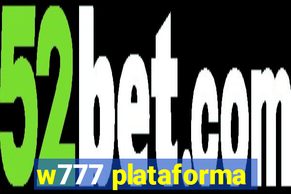 w777 plataforma